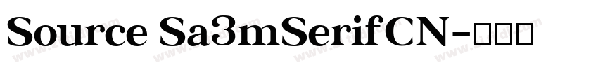 Source Sa3mSerifCN字体转换